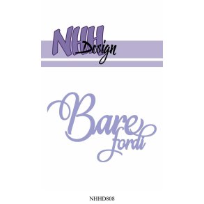 NHH Design Dies