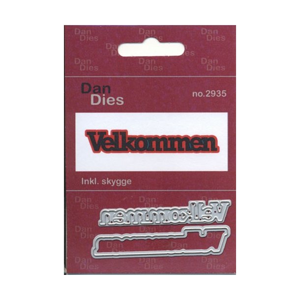 Dan Dies Velkommen med skygge. Mellem str.