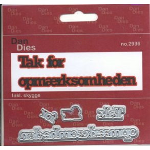 Dan Dies Tak for opm�rksomheden med skygge. Mellem str.