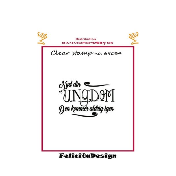 Felicita Design Stempel Nyd din ungdom 