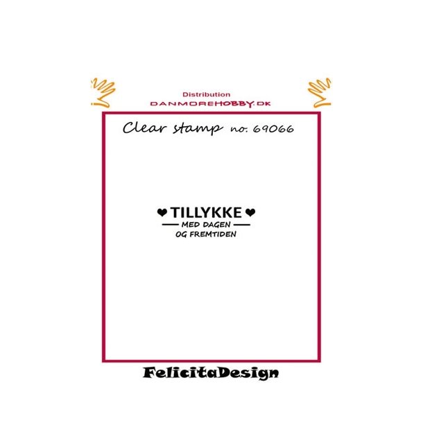  Felicita Design stempel Tillykke med dagen
