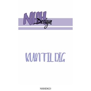  NHH Design die Kun til dig 7,5x1,9cm