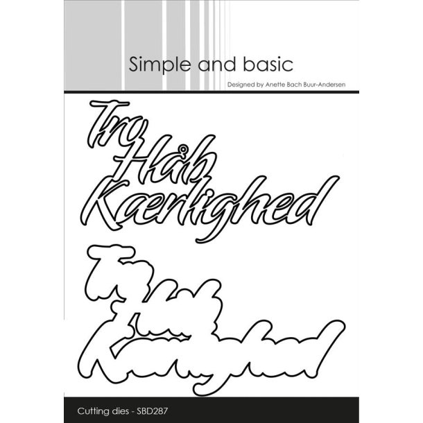 Simple and basic die Tro-h�b-k�rlighed med skygge  9,5x5,4cm